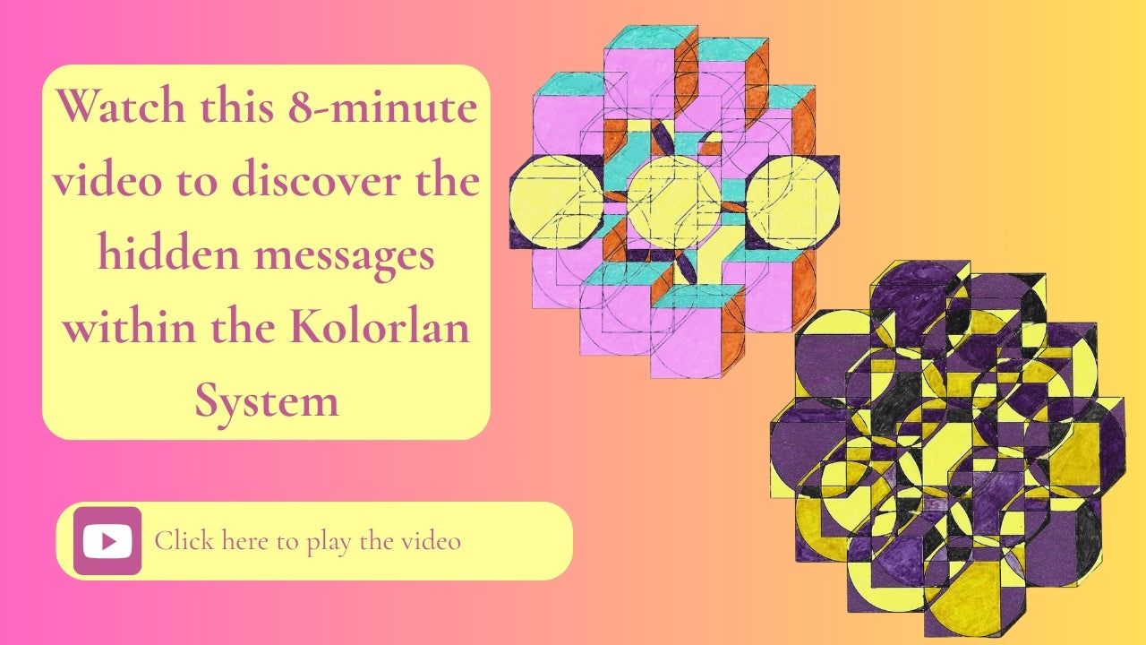 Load video: Click here to watch this video and discover the hidden messages and meanings within the Kolorlan System